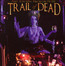 Madonna - ...And You Will Know Us By The Trail Of Dead