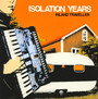 Inland Traveller - Isolation Years