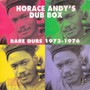 Rare Dubs - Horace Andy