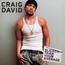 Slicker Than Your Average - Craig David