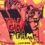 Thunder, Lightening, Strike - Go! Team, The