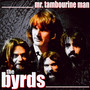 MR. Tambourine Man - The Byrds
