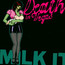 Milk It - Best Of - Death In Vegas Milk It - Best Of - Death In Vegas