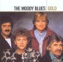 Gold - The Moody Blues 