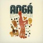 Echu Mingua - Anga Diaz