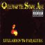 Lullabies To Paralyze - Queens Of The Stone Age