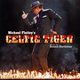 Celtic Tiger - Michael Flatley
