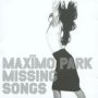 Missing Songs - Maximo Park