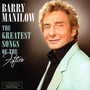 The Greatest Songs Of The Fifties - Barry Manilow