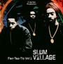 Fantastic vol.1 - Slum Village