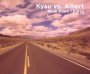 Walk Down - Kyau vs. Albert