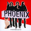 It's Never Been Like That - Phoenix