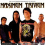Maximum - Trivium