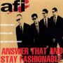 Answer That & Stay Fashionable - AFI   
