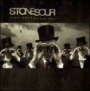 Come What(Ever)May - Stone Sour