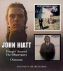 Hangin' Around The Observ - John Hiatt