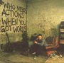 Who Needs Actions When You Got - Plan B
