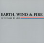In The Name Of Love - Earth, Wind & Fire