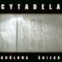 Królowa Śniegu - Cytadela