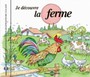 Je Decouvre La Ferme - Children