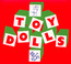 Dig That Groove Baby - Toy Dolls