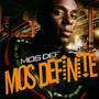 Mos Definite - Mos Def