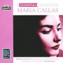 Essential Collection - Maria Callas