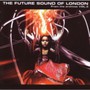 From The Archives - Future Sound Of London