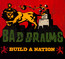 Build A Nation - Bad Brains
