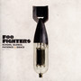 Echoes, Silence, Patience & Grace - Foo Fighters