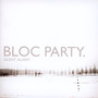 Silent Alarm - Bloc Party