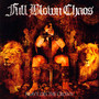 Heavy Lies The Crown - Full Blown Chaos