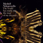 The World Has Made Me The Man Of My Dreams - Me'shell Ndegeocello