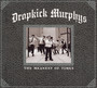 The Meanest Of Times - Dropkick Murphys