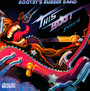 This Boot Is Made For Fonk-N - Bootsy's Rubber Band