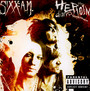 The Heroin Diaries  OST - Sixx: A.M.