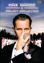 Max Raabe & His Palast - Palast Orchester