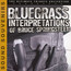 Bluegrass Interpretations - Tribute to Bruce Springsteen