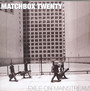 Exile On Mainstream - Matchbox Twenty