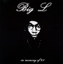 In Memory Of 2.1 - Big L