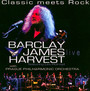 Orchestral & Live - Barclay James Harvest