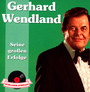 Schlagerjuwelen - Gerhard Wendland