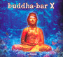 Buddha Bar: 10 - Claude Challe