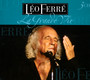 La Grande Vie - Leo Ferre
