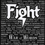 War Of Words - The Fight