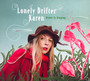 Grass Is Singing - Lonely Drifter Karen