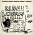 Dig, Lazarus, Dig!!! - Nick Cave / The Bad Seeds 