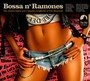 Bossa n' Ramones - Tribute to The Ramones
