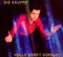 Volle Kraft Voraus - Die Krupps