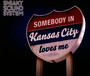 Kansas City - Sneaky Sound System